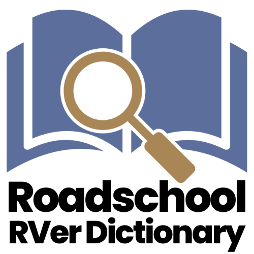 The Roadschool RVer Dictionary